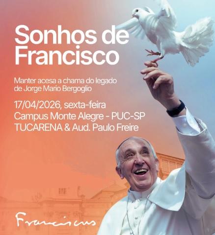PUC-SP homenageia legado do Papa Francisco promovendo debates e apresentações culturais
