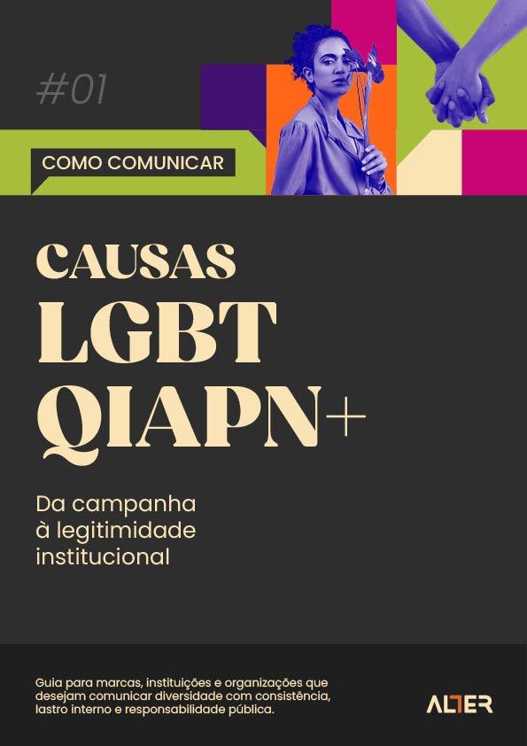 Agência de comunicação lança e-book sobre como comunicar narrativas LGBTQIAPN+ com consistência e responsabilidade social