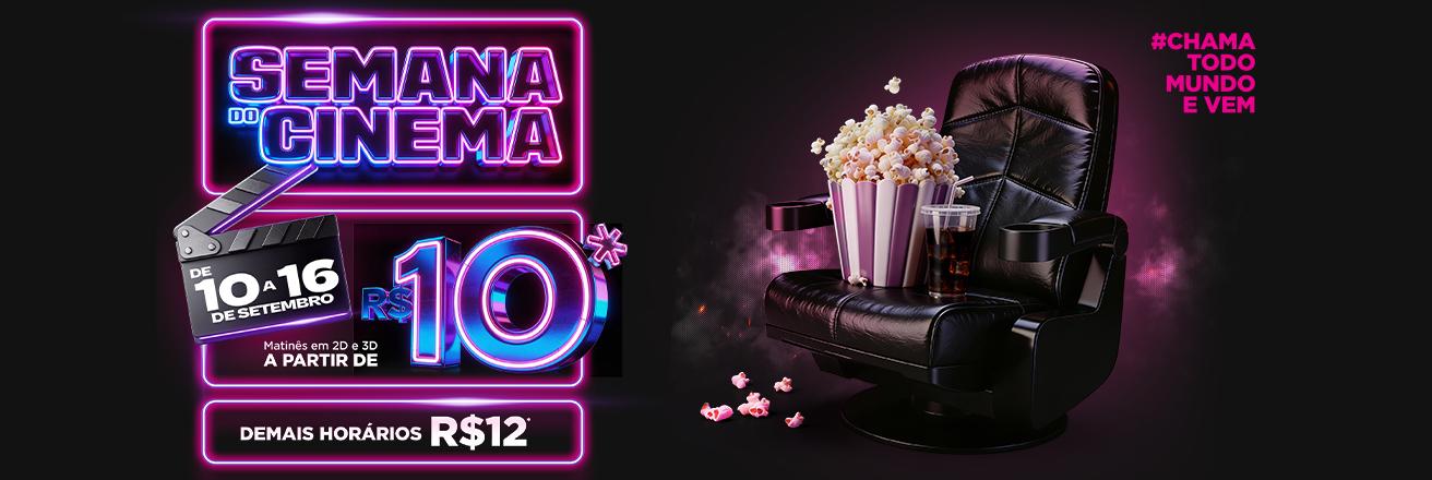 É dada a largada para mais uma Semana do Cinema, com ingressos a partir de R$ 10 em todo o país