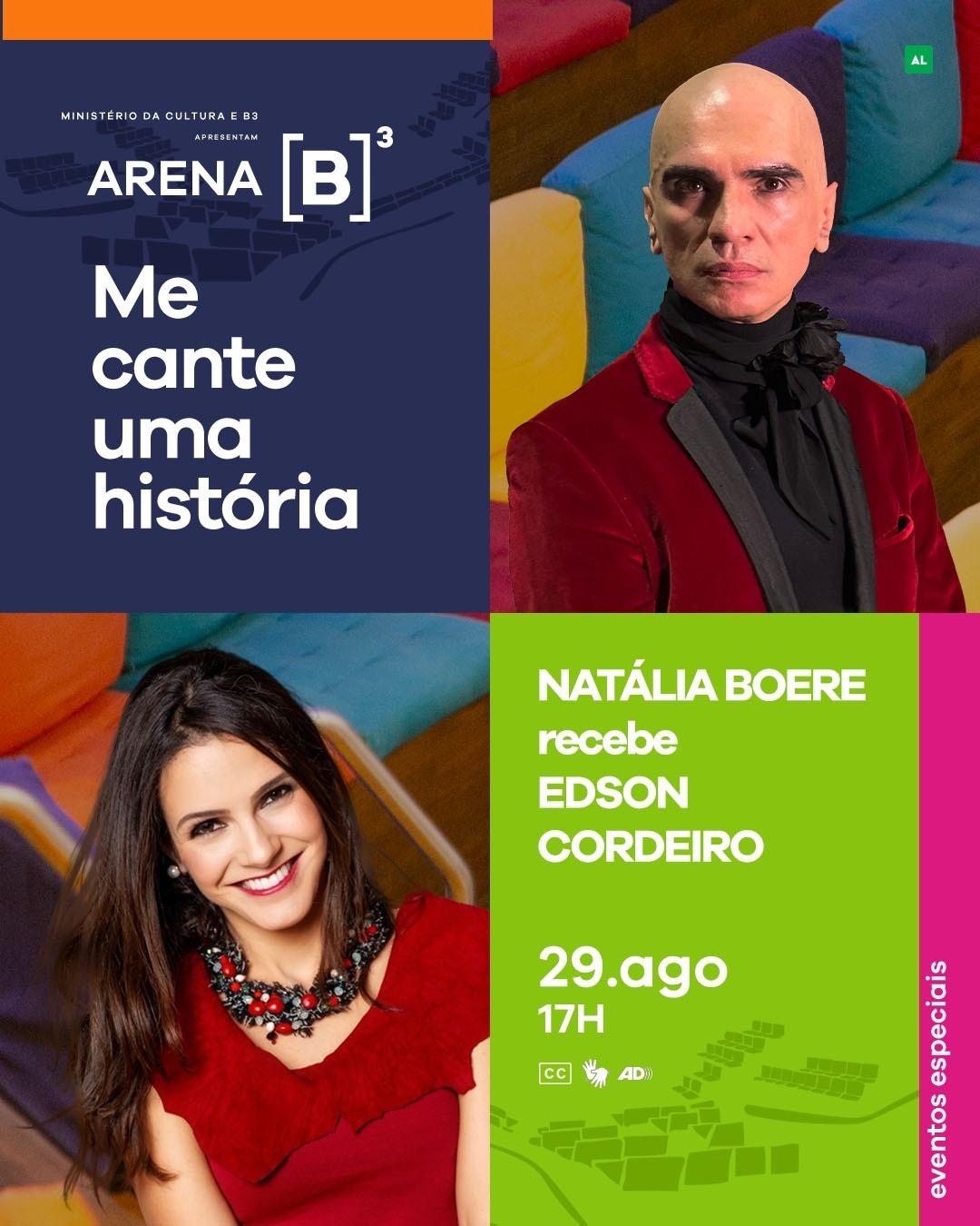 Talk show de Natália Boere receberá Edson Cordeiro na Arena B3 no sábado (29)