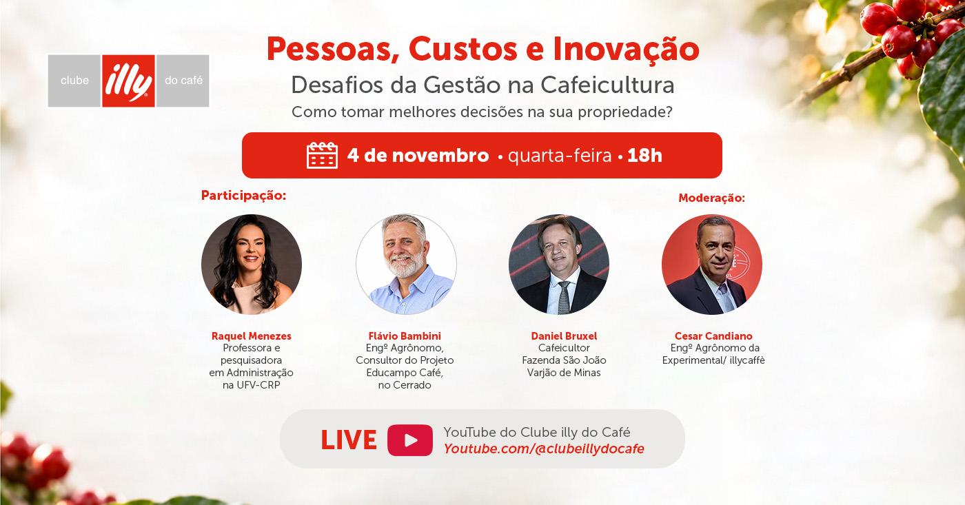 Clube illy do Café promove live sobre os desafios da gestão na cafeicultura
