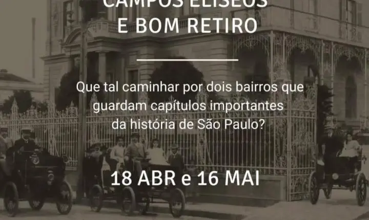 Caminhadas guiadas exploram história de Campos Elíseos e Bom Retiro