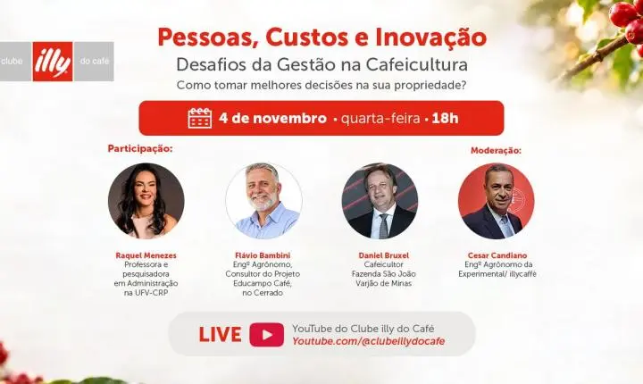 Clube illy do Café promove live sobre os desafios da gestão na cafeicultura