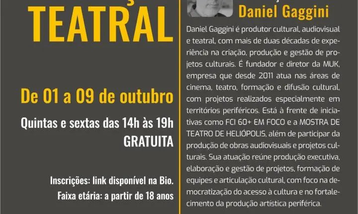 Companhia de Teatro Heliópolis abre inscrições para Oficina de Produção Teatral com Daniel Gaggini