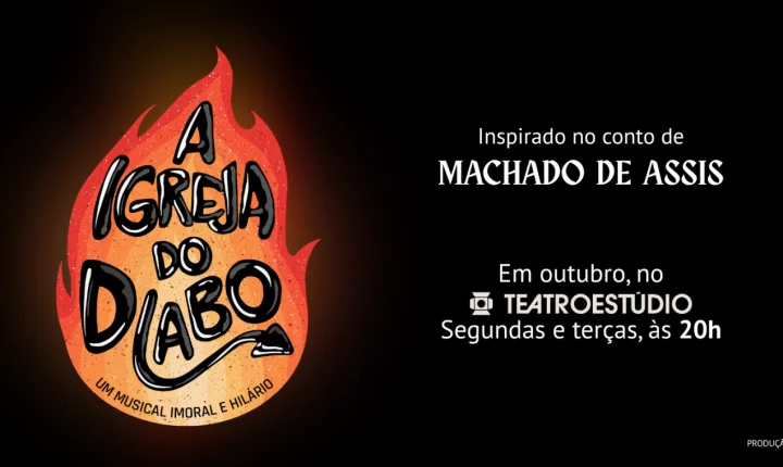 Premiado musical “A Igreja do Diabo” retorna aos palcos em outubro